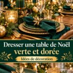 Mise en place d'une table de Noël élégante décorée en vert et doré